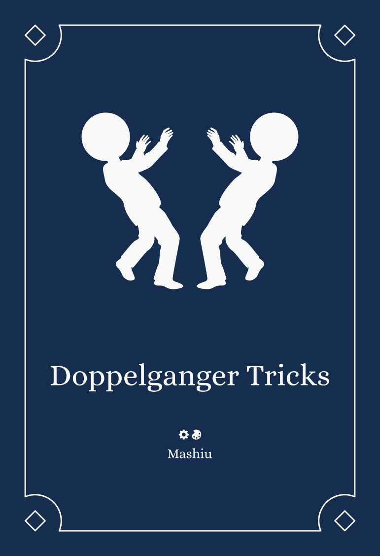 Doppelganger Tricks (PREORDER)