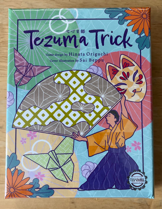 Tezuma Trick