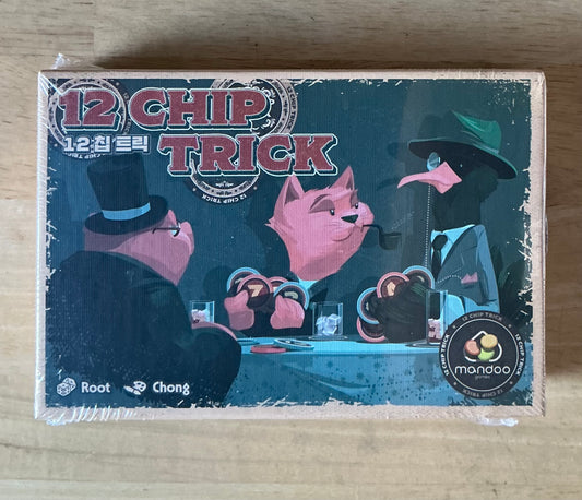 12 Chip Trick